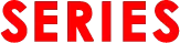 SERIES